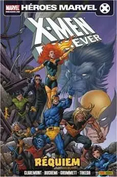 X-MEN: FOREVER #03. REQUIEM