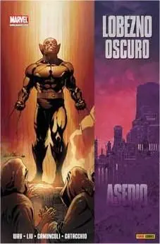 LOBEZNO OSCURO #02. ASEDIO
