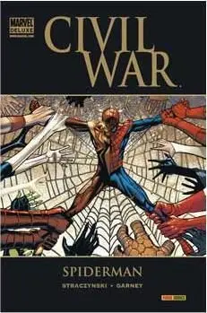 CIVIL WAR: SPIDERMAN (MARVEL DELUXE)