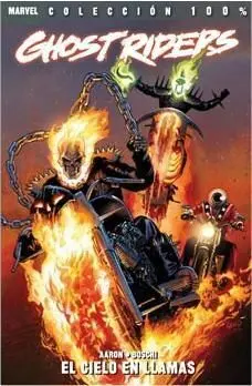GHOST RIDER #08. EL CIELO EN LLAMAS