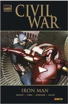 CIVIL WAR: IRON MAN (MARVEL DELUXE)