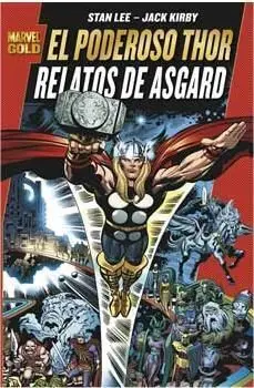 THOR: RELATOS DE ASGARD (MARVEL GOLD)