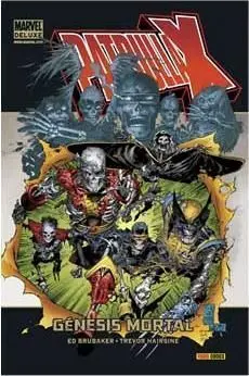 PATRULLA-X: GENESIS MORTAL (MARVEL DELUXE)