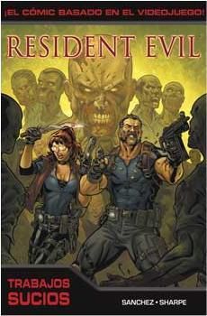 RESIDENT EVIL #02. TRABAJOS SUCIOS