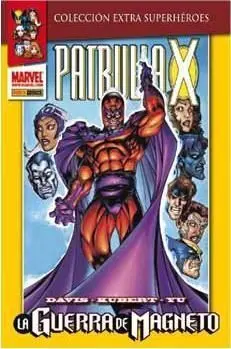PATRULLA-X: LA GUERRA DE MAGNETO