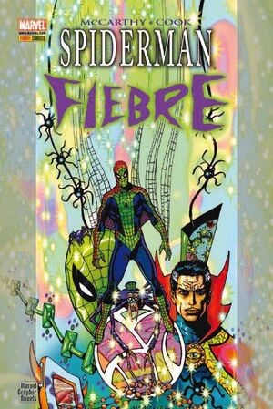 SPIDERMAN: FIEBRE