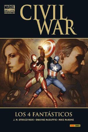 CIVIL WAR: LOS 4 FANTASTICOS (MARVEL DELUXE)