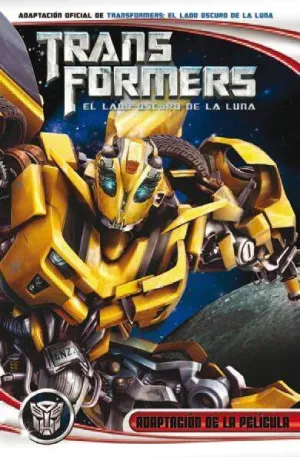 TRANSFORMERS: EL LADO OSCURO DE LA LUNA: ADAPTACION OFICIAL FILM