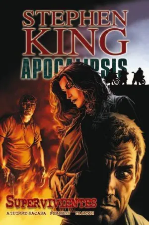APOCALIPSIS DE STEPHEN KING #03. SUPERVIVIENTES