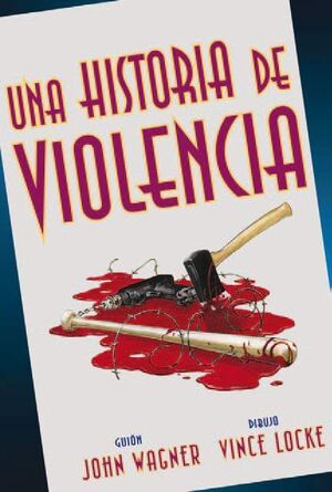 UNA HISTORIA DE VIOLENCIA (PANINI NOIR)