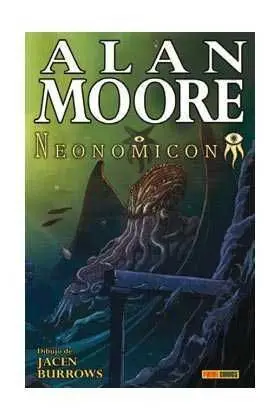 NEONOMICON (ALAN MOORE)