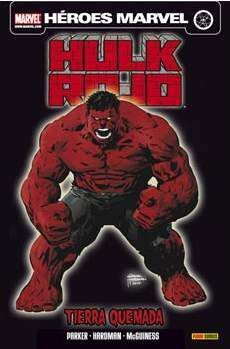 HULK ROJO #01. TIERRA QUEMADA