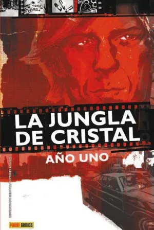 LA JUNGLA DE CRISTAL. AÑO UNO