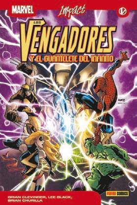LOS VENGADORES: EL GUANTELETE DEL INFINITO (MARVEL IMPACT)