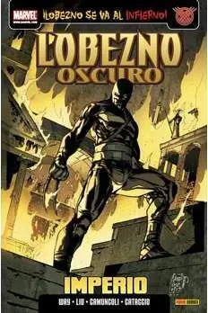 LOBEZNO OSCURO #03. IMPERIO