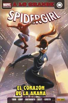 SPIDERGIRL: EL CORAZON DE LA ARAÑA