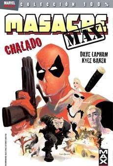 MASACRE MAX #01. CHALADO