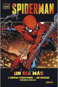 SPIDERMAN: UN DIA MAS (MARVEL DELUXE)