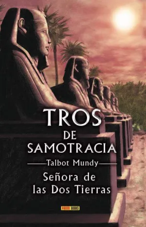 TROS DE SAMOTRACIA #08. SEÑORA DE LAS DOS TIERRAS