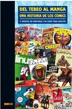 DEL TEBEO AL MANGA #09 UNA HISTORIA DE LOS COMICS