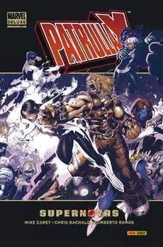 PATRULLA-X: SURPERNOVAS (MARVEL DELUXE)