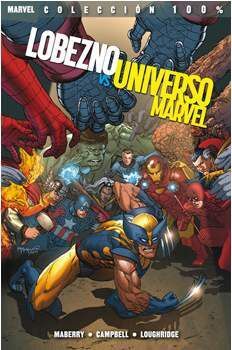 LOBEZNO CONTRA EL UNIVERSO MARVEL