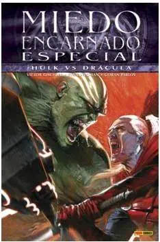 MIEDO ENCARNADO ESPECIAL: DRACULA VS HULK