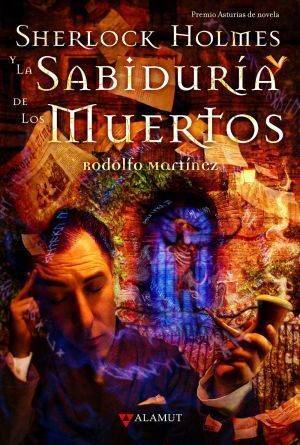 SHERLOCK HOLMES Y LA SABIDURIA DE LOS MUERTOS