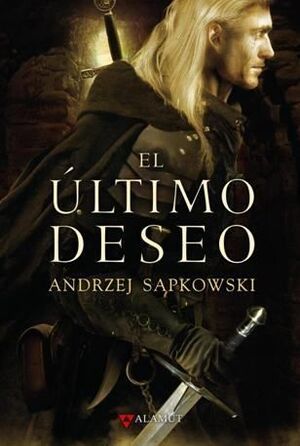 SAGA DE GERALT DE RIVIA VOL.1: EL ULTIMO DESEO (RTCA)