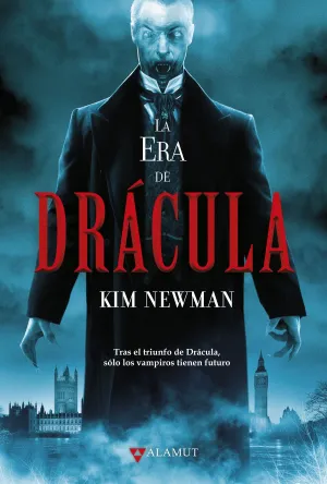 LA ERA DE DRÁCULA
