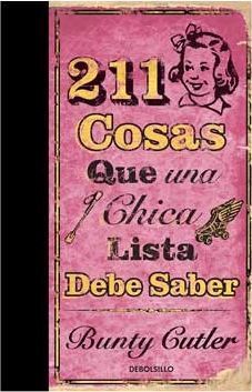 211 COSAS QUE UNA CHICA LISTA DEBE SABER