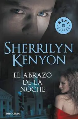 CAZADORES OSCUROS #03. EL ABRAZO DE LA NOCHE
