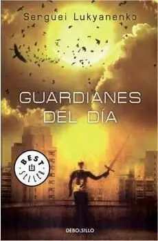 GUARDIANES DEL DIA (BOLSILLO)
