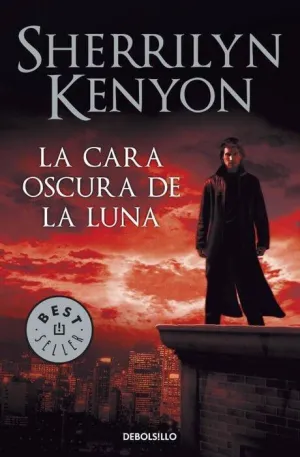 CAZADORES OSCUROS #10. LA CARA OSCURA DE LA LUNA