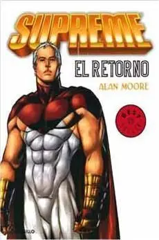 SUPREME #02: EL RETORNO (DEBOLSILLO)