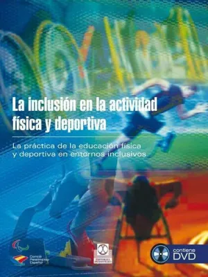 LA INCLUSION EN LA ACTIVIDAD FISICA Y DEPORTIVA