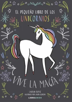 EL PEQUEÑO LIBRO DE LOS UNICORNIOS