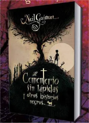 EL CEMENTERIO SIN LAPIDA Y OTRAS HISTORIAS NEGRAS