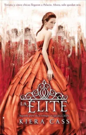 LA SELECCION II. LA ELITE