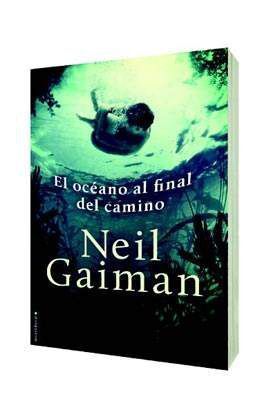 EL OCEANO AL FINAL DEL CAMINO