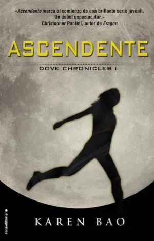 ASCENDENTE: DOVE CHRONICLES I