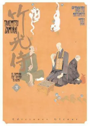 TAKEMITSU ZAMURAI #03. EL SAMURAI QUE VENDIO SU ALMA