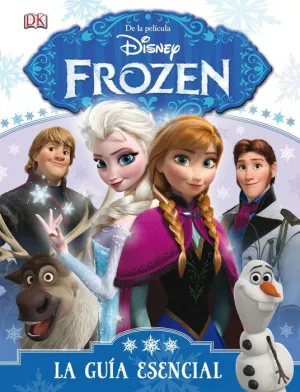 FROZEN. LA GUIA ESENCIAL