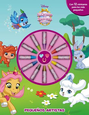 PRINCESAS. PALACE PETS: PEQUEÑOS ARTISTAS