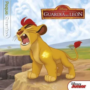 LA GUARDIA DEL LEON. PEQUECUENTOS