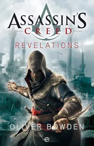 ASSASSIN'S CREED: REVELACIONES (NOVELA)
