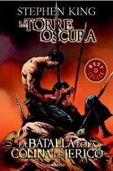 LA TORRE OSCURA VOL. 05. (DEBOLSILLO COMIC): LA BATALLA DE LA COLINA DE JER