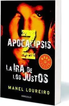 APOCALIPSIS Z. LA IRA DE LOS JUSTOS (DEBOLSILLO)
