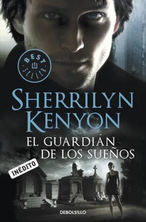 CAZADORES OSCUROS #17. EL GUARDIAN DE LOS SUEÑOS