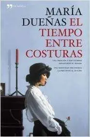 EL TIEMPO ENTRE COSTURAS